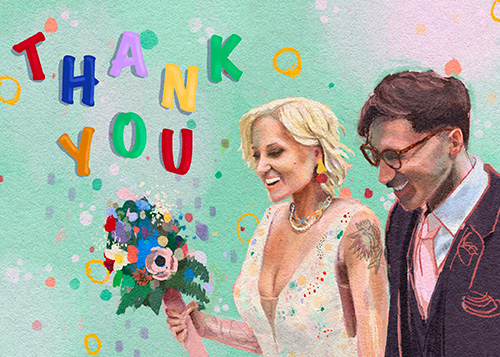 A thankyou card for a wedding with the bride and groom front and center with a digital
      illistration. The words on the card just say thank you.