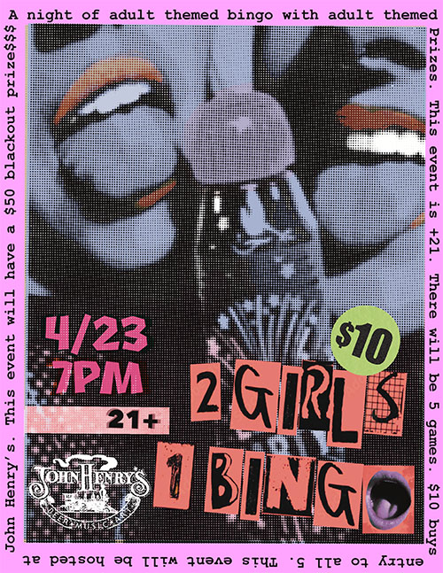 2 girls 1 bingo flier. Bingo blotter used as suggestive imagery.